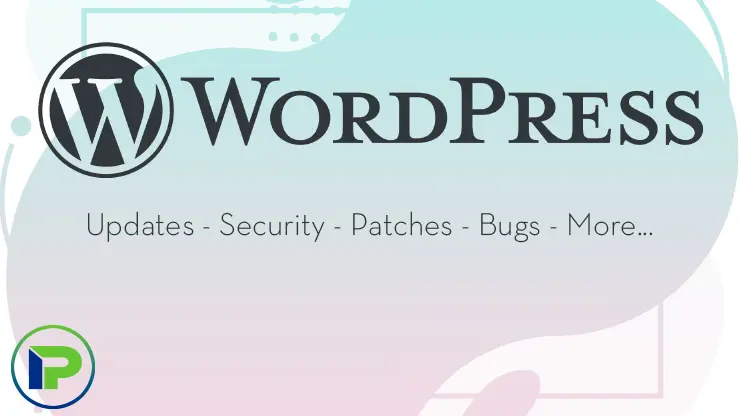 WordPress Updates – Patches – Bugs