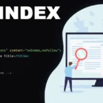 How to Use Noindex, Nofollow to Stop Google Indexing